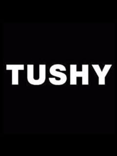 Tushy